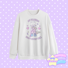 ♡ my illness won’t stop me! kitty sweatshirt - white ♡