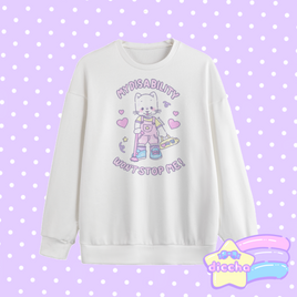 ♡ my disability won’t stop me! kitty sweatshirt - white ♡
